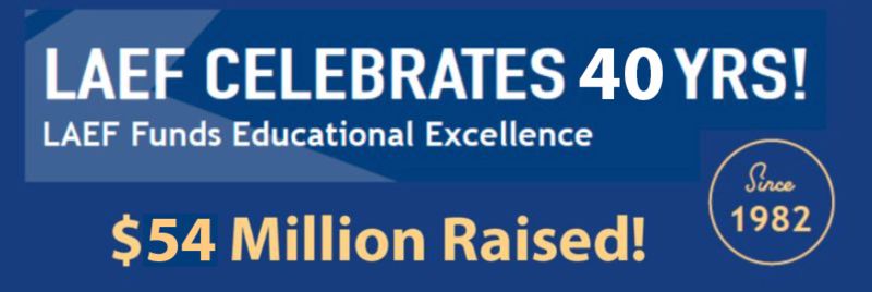 LAEF Celebrates 40 Years!